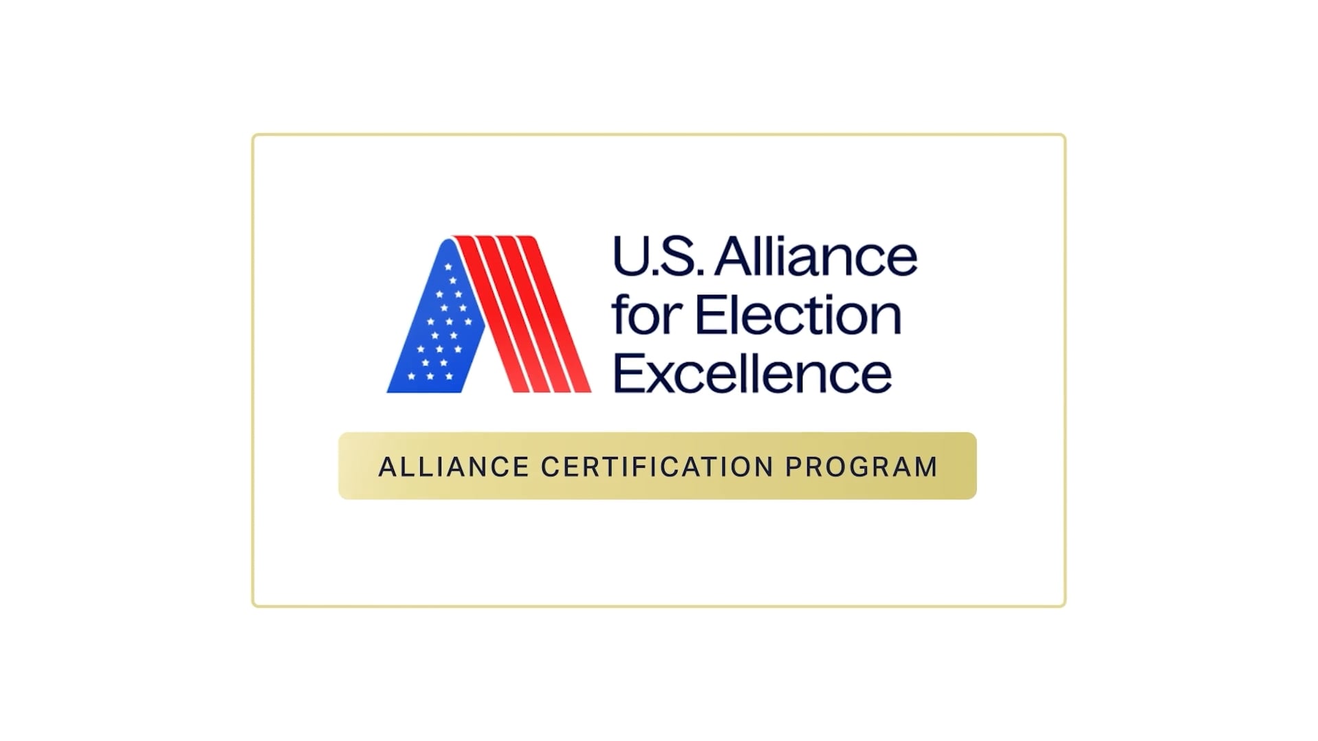 Alliance Certification Program - U.S. Alliance for Election Excellence